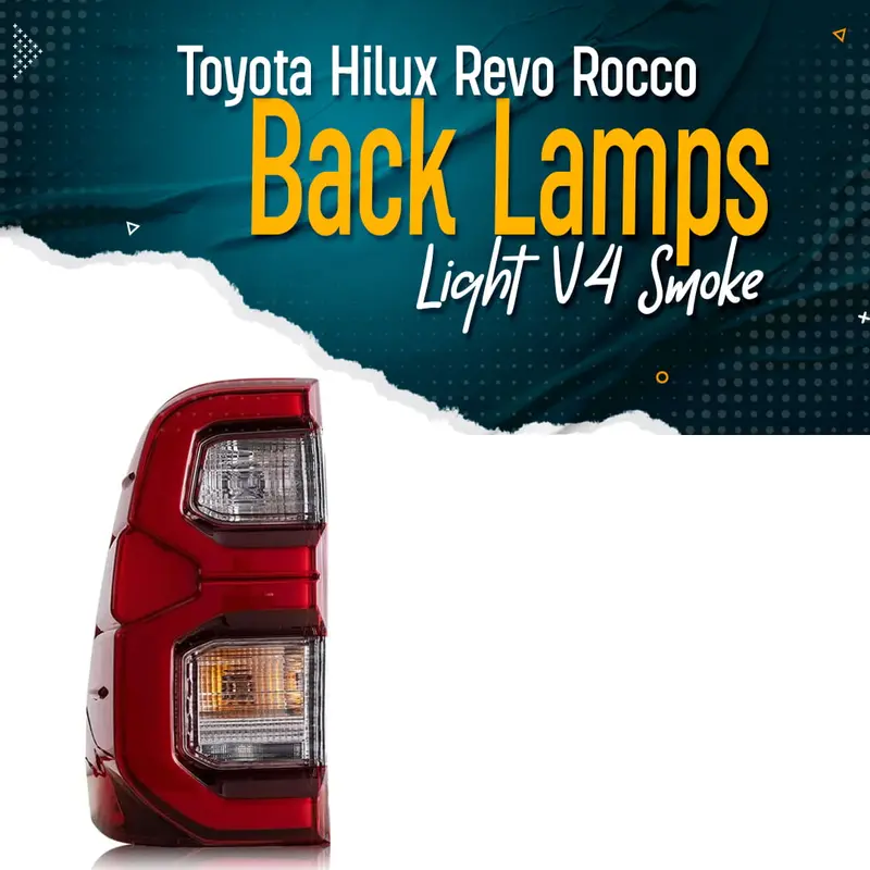 Toyota Hilux Revo/Rocco Back Lamps Light V4 Smoke 1