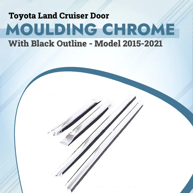 Toyota Land Cruiser Door Moulding Chrome With Black Outline 2015 - 2021 1