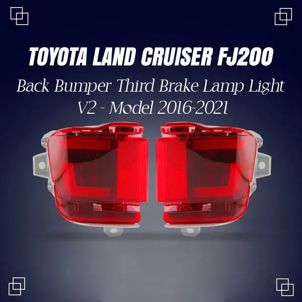 Toyota Land Cruiser Fj200 Back Bumper Third Brake Lamp Light V2 2016 - 2021 1