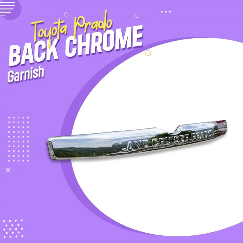 Toyota Prado Back Chrome Garnish 2009 - 2021 1