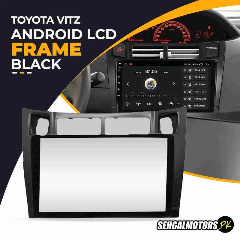 Toyota Vitz Android Lcd Frame With Grip Black 9 Inches 2004-2011 1
