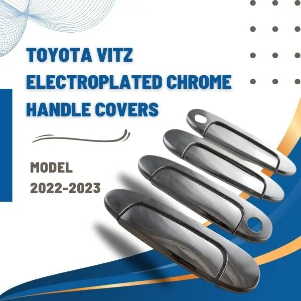 Toyota Vitz Electroplated Chrome Handle Covers - Model 2004-2011 1