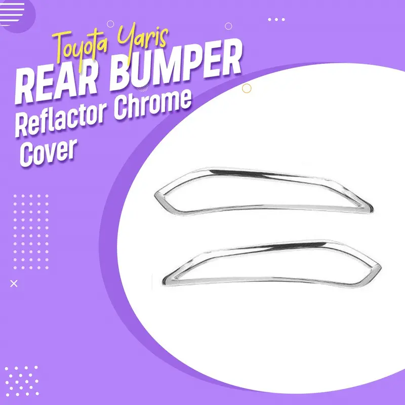Toyota Yaris Rear Bumper Reflactor Chrome Cover - Model 2020-2021 1
