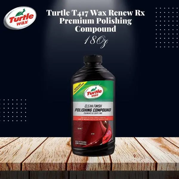 Turtle T417 Wax Renew Rx Premium Polishing Compound - 18Oz 1