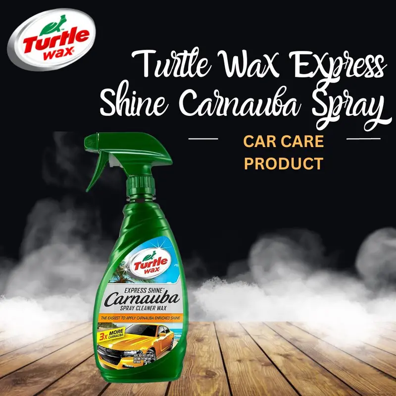 Turtle Wax T-136R Express Shine Carnauba Spray Cleaner Wax 473 Ml - Car Wax Protection Waterproof | Polish For Car Body 1