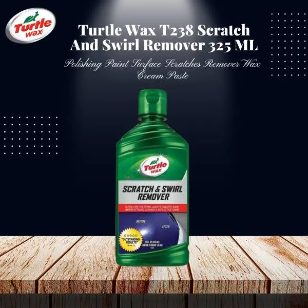 Turtle Wax T238 Scratch And Swirl Remover 325 Ml - Polishing Paint Surface Scratches Remover Wax Cream Paste 1