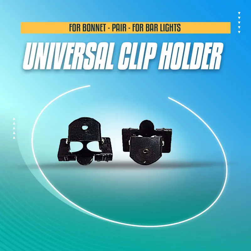 Universal Clip Holder For Bonnet - Pair - For Bar Lights 1