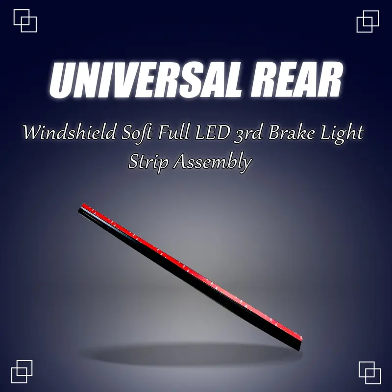 Universal Rear Windshield Soft Full Led 3Rd Brake Light Strip Assembly 1