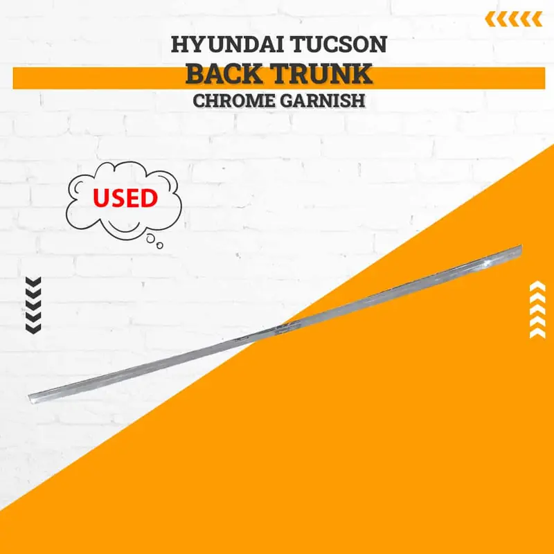 Used Hyundai Tucson Back Trunk Chrome Garnish 2020 - 2024 - Rough Condition 1