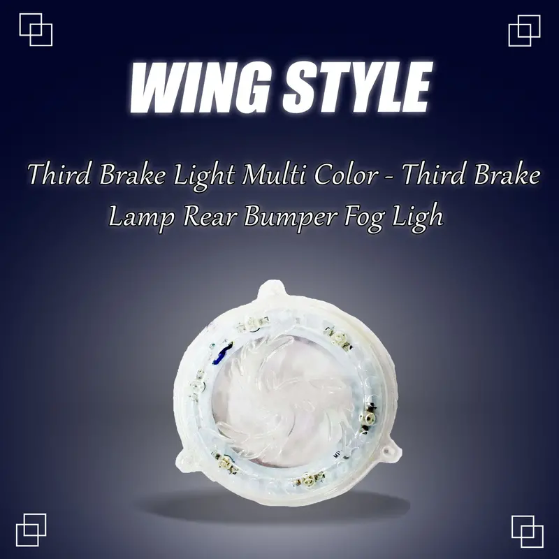 Wing Style Third Brake Light Multi Color - Third Brake Lamp | Rear Bumper Fog Ligh 1